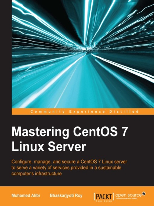 Title details for Mastering CentOS 7 Linux Server by Mohamed Alibi - Wait list